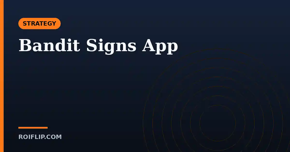 Bandit Signs App