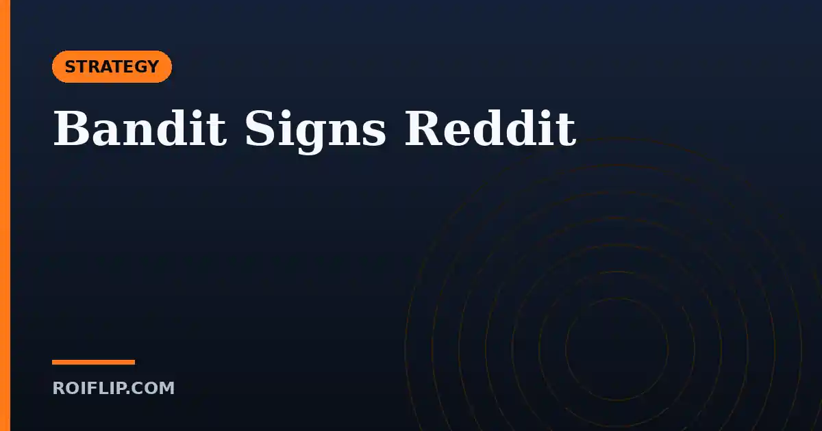 Bandit Signs Reddit