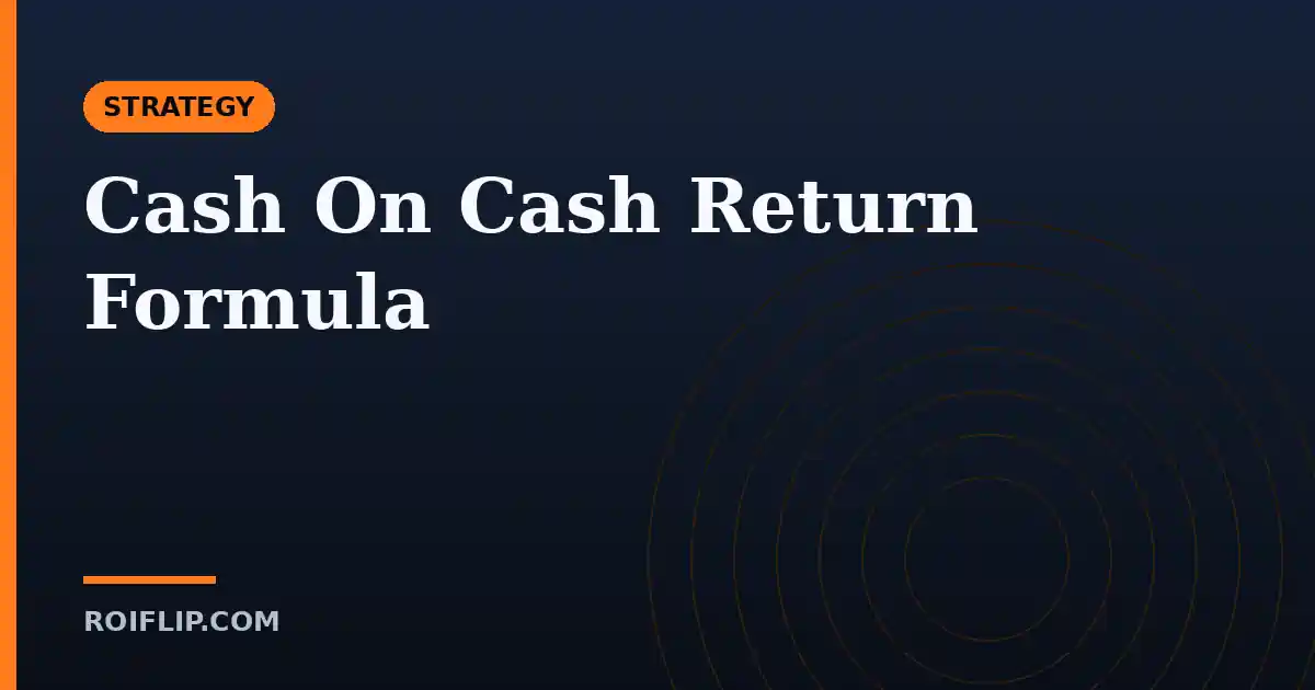 Cash On Cash Return Formula