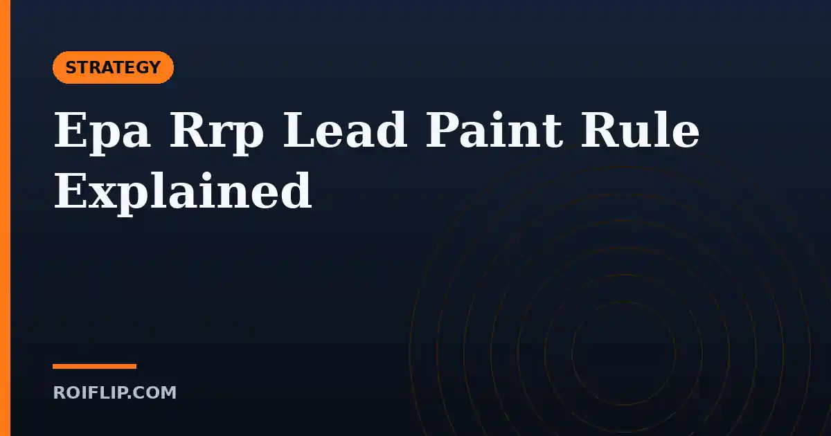 Epa Rrp Lead Paint Rule Explained