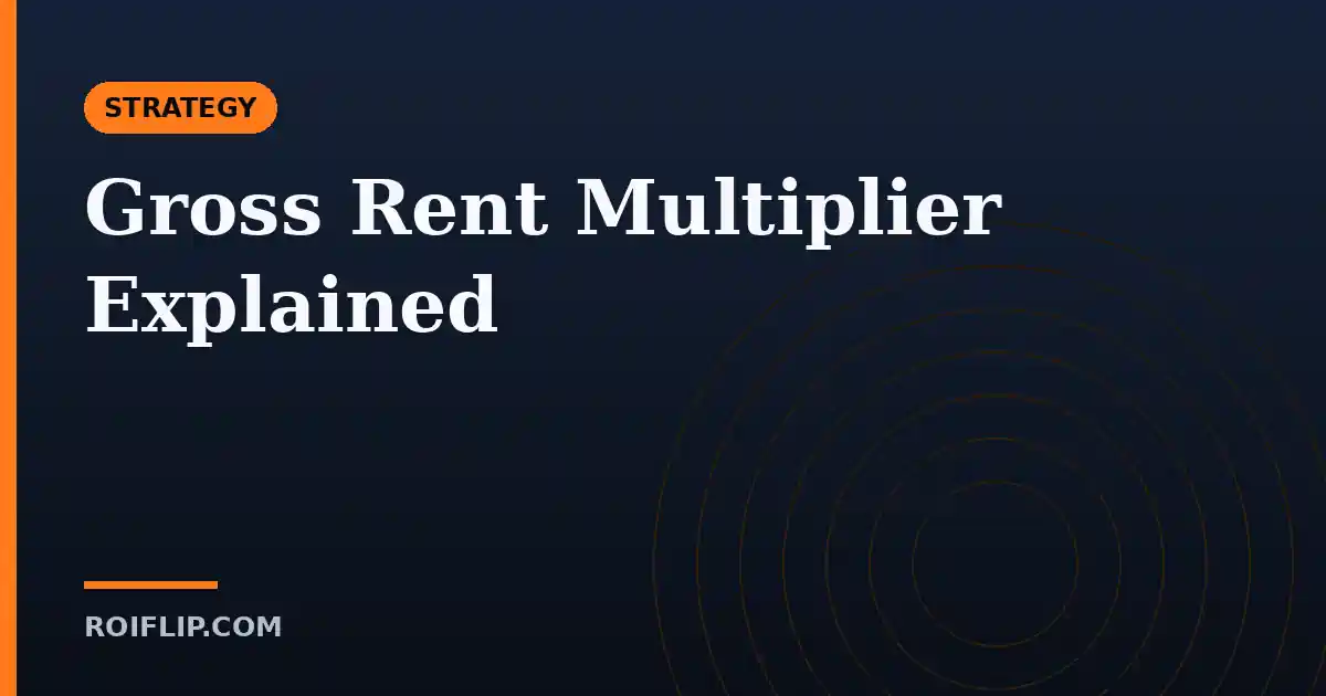 Gross Rent Multiplier Explained