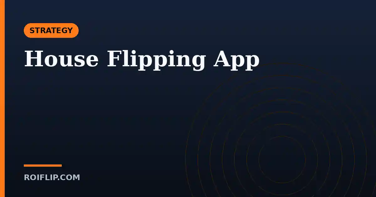 House Flipping App