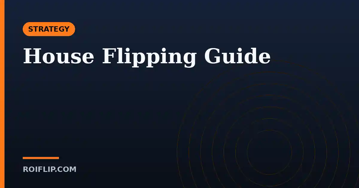 House Flipping Guide