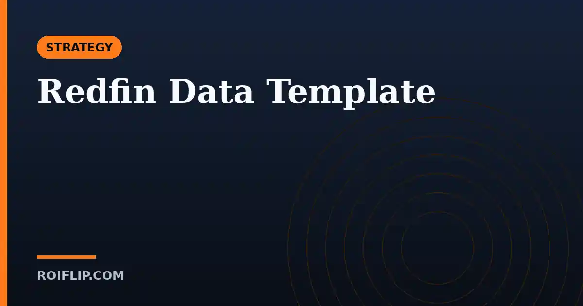 Redfin Data Template