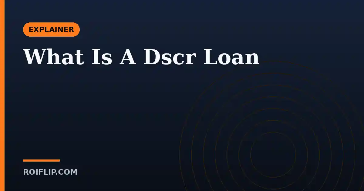 What Is A Dscr Loan