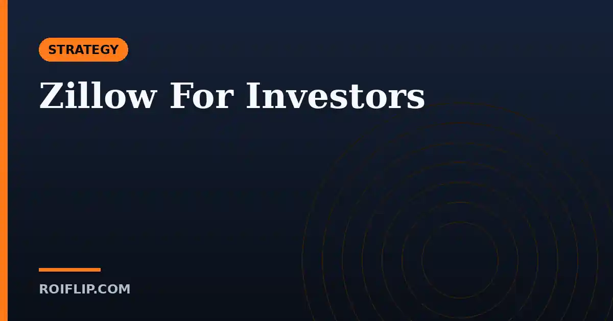 Zillow For Investors